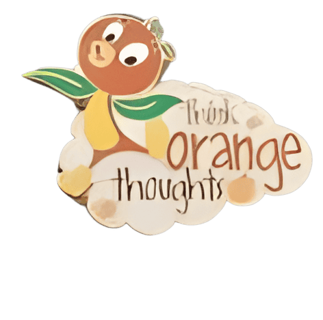 Think Orange Thoughts Disney pin