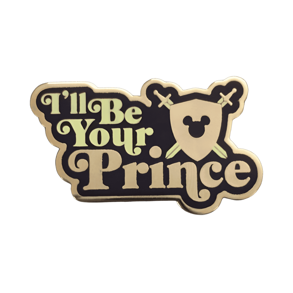 I'll Be Your Prince Disney pin