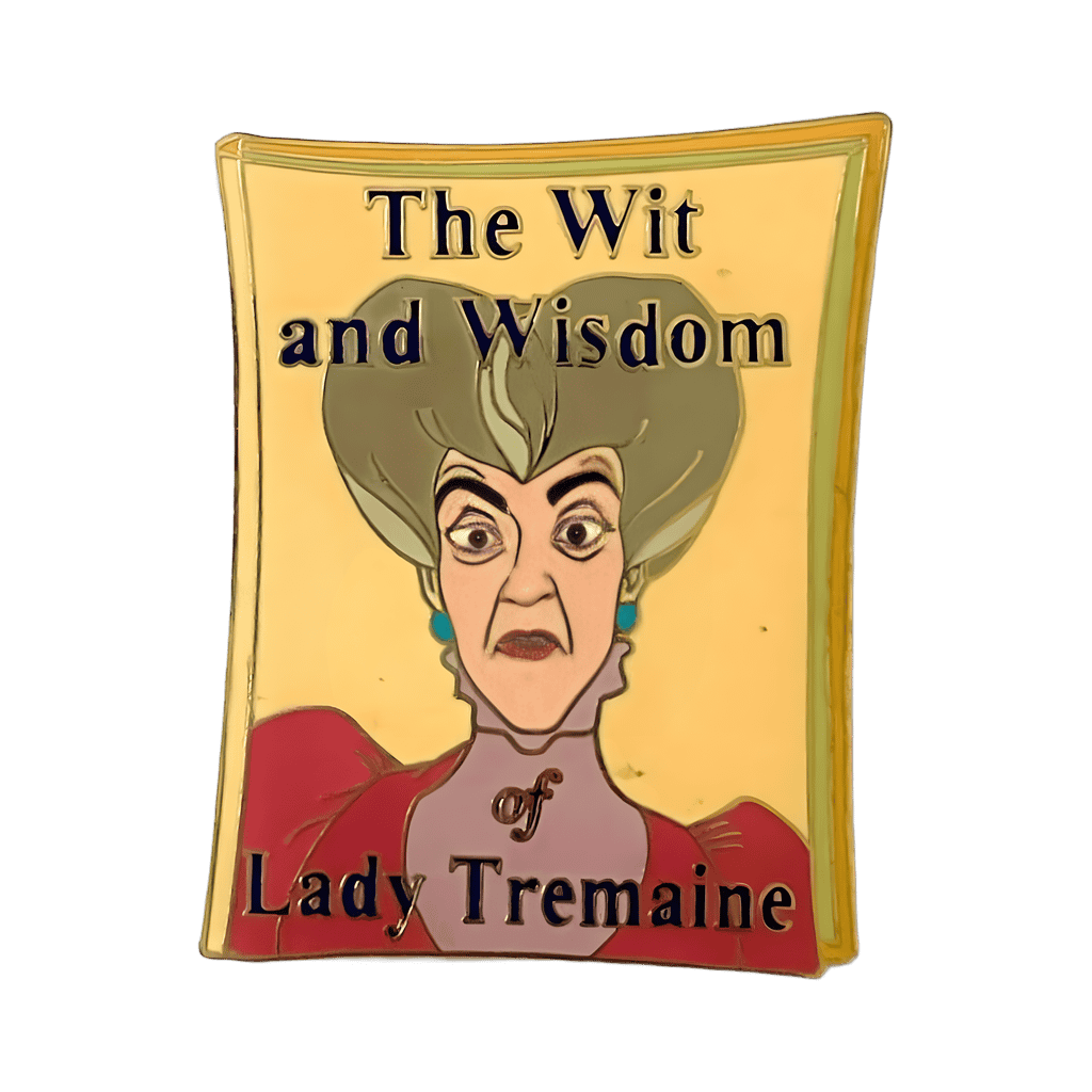 The Wit and Wisdom of Lady Tremaine Disney pin