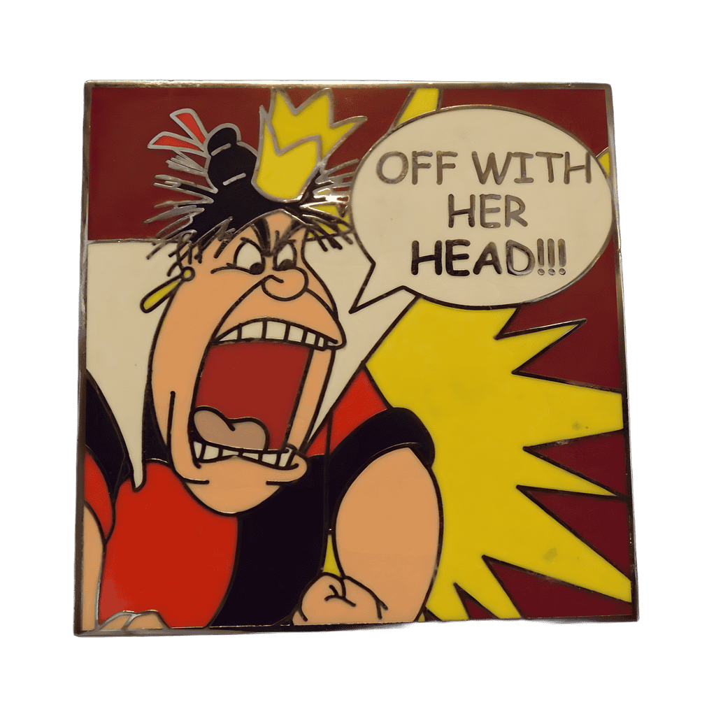 Queen of Hearts Quote Disney pin