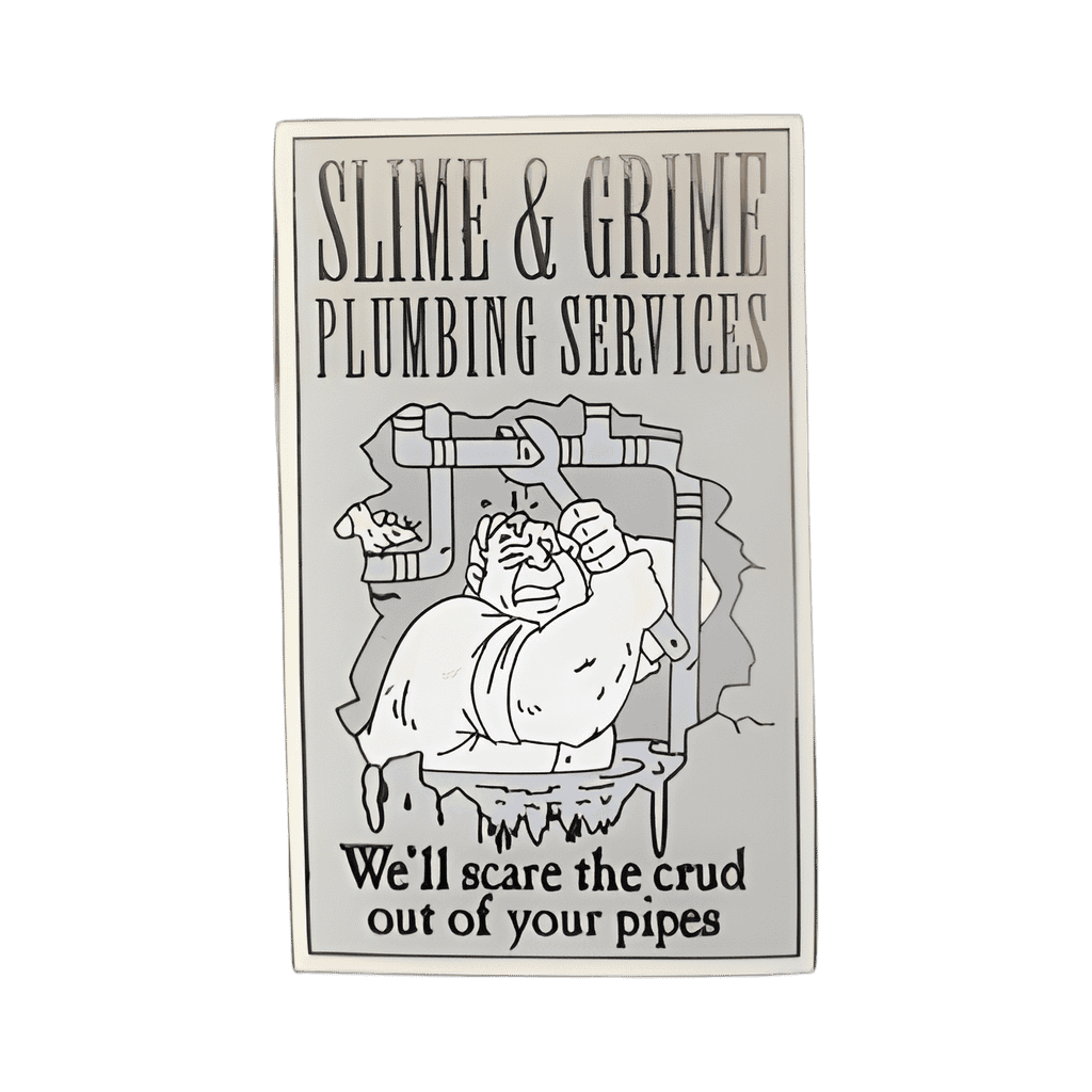 Slime & Grime Plumbing Servives Disney pin
