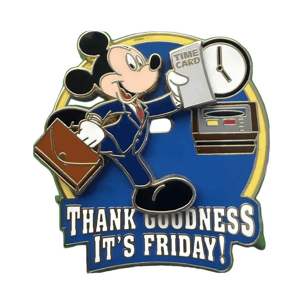 Thank Goodness It's Friday - Mickey Mouse Disney pin