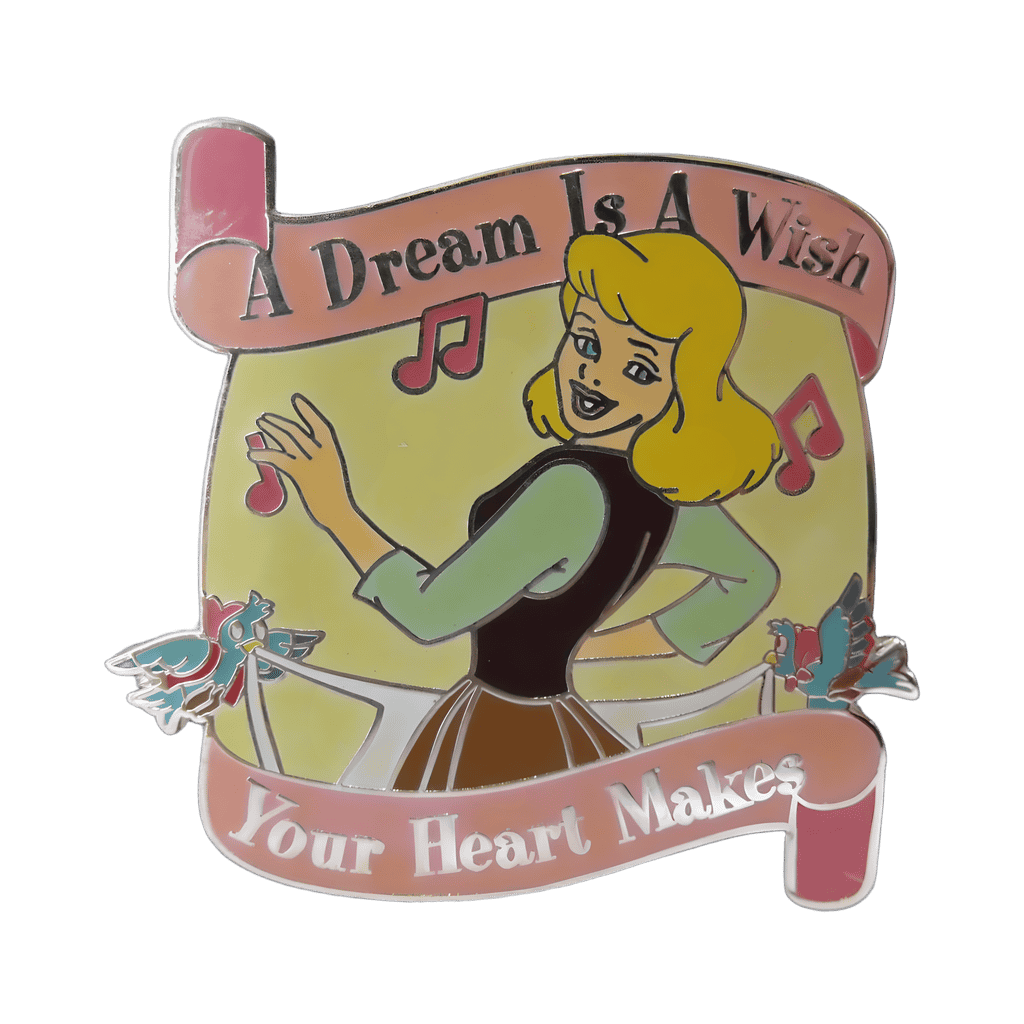 A Dream Is a Wish Your Heart Makes Disney pin