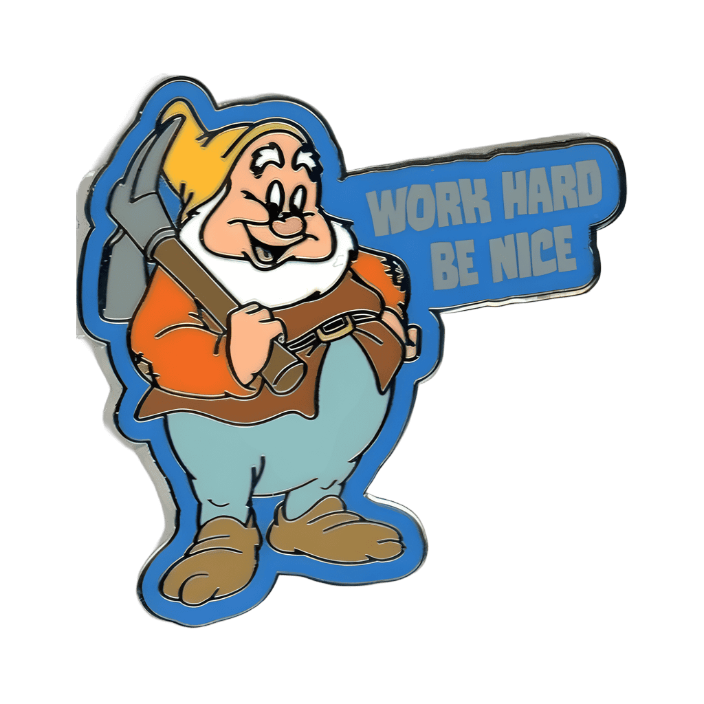 Happy - Work Hard Be Nice Disney pin