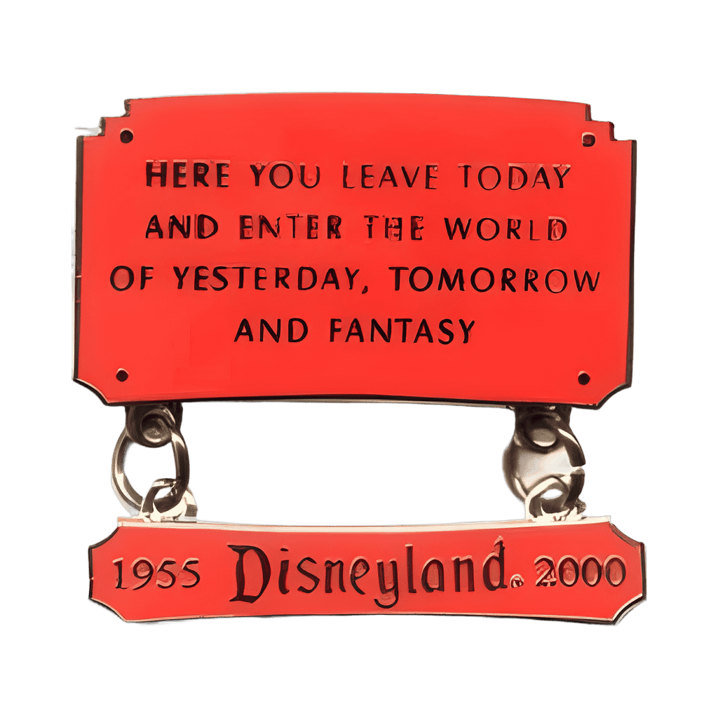 Entrance Quote Plaque - 45th Anniversary - 1955 Disneyland 2000 - Prototype Disney pin