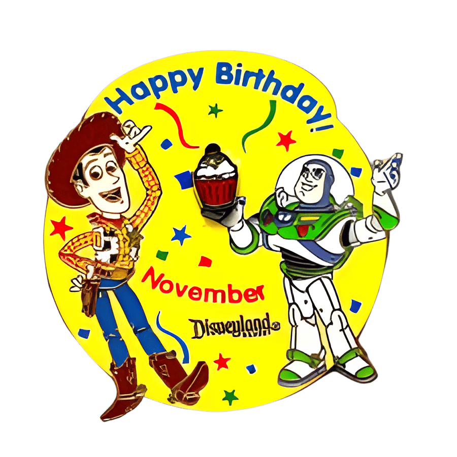 Happy Birthday November - Woody and Buzz Lightyear Disney pin
