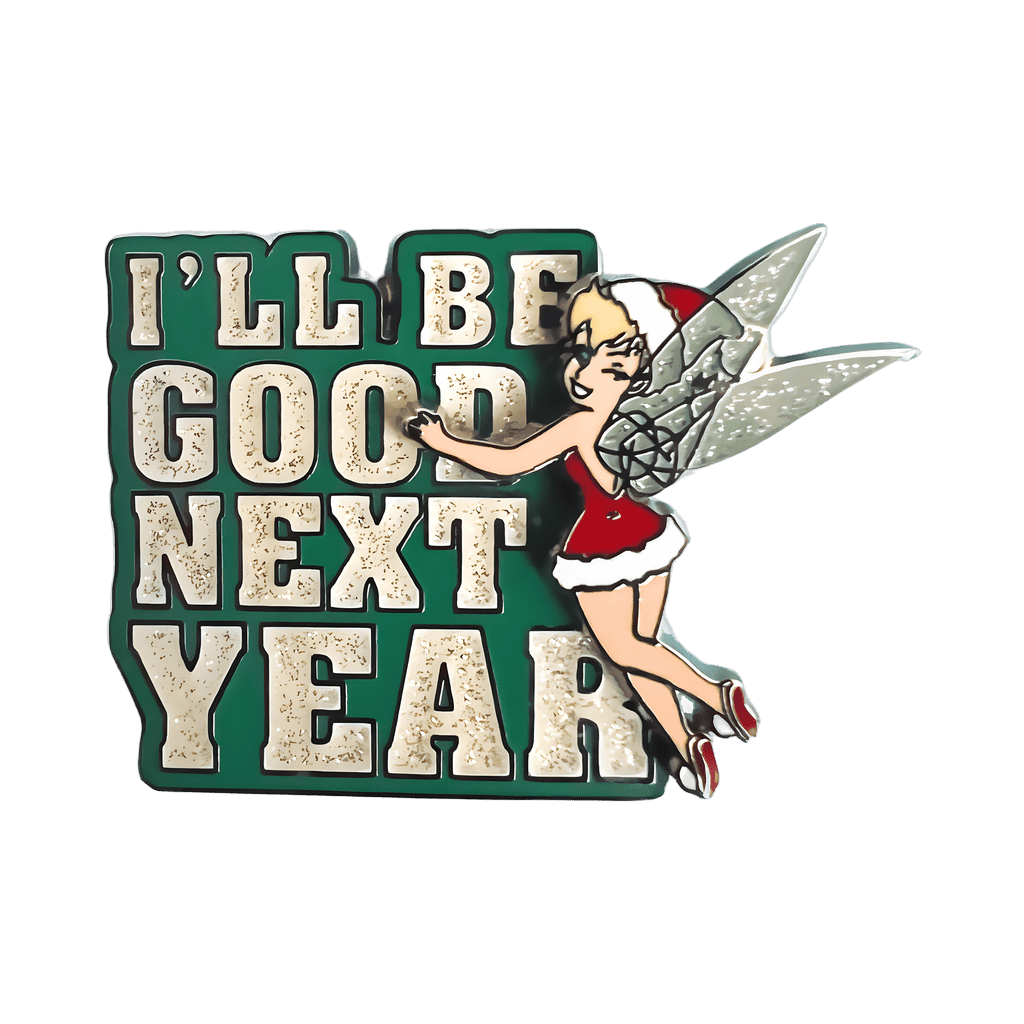 Tinker Bell- I’ll be good next year Disney pin