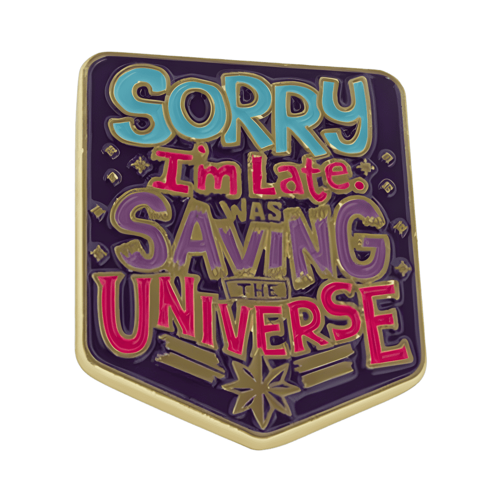 Sorry I'm Late Disney pin