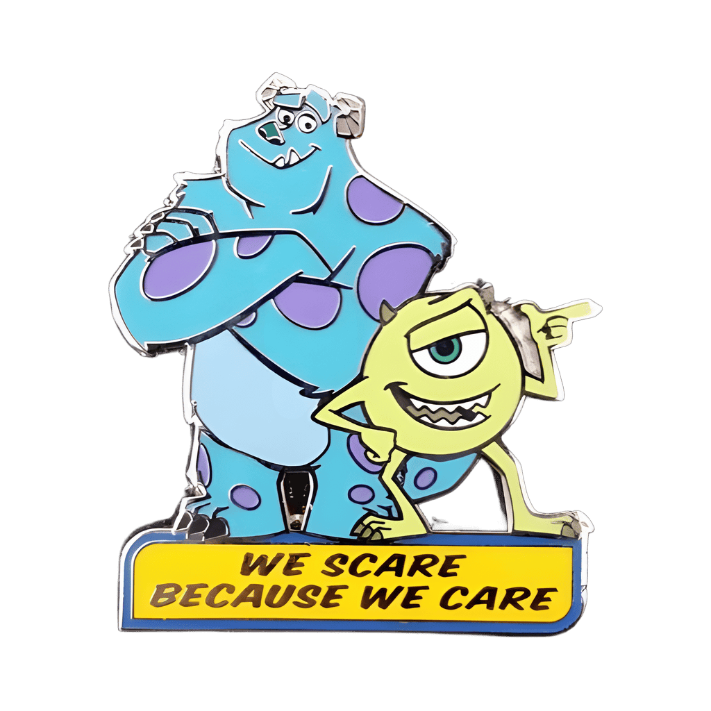 We Scare Because We Care Disney pin