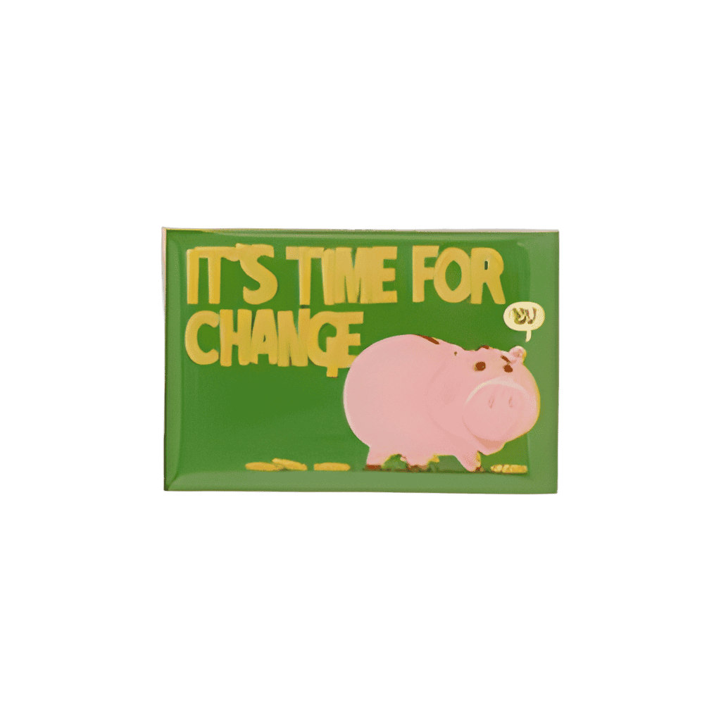 It's Time For Change Disney pin