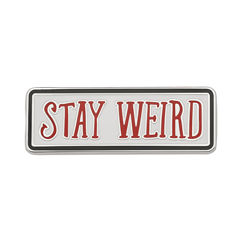 Stay Weird Disney pin