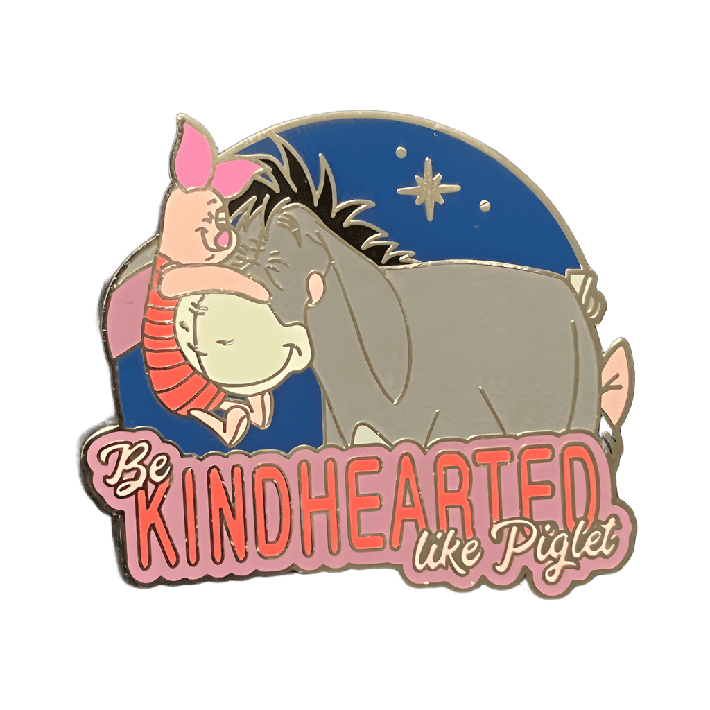 Be Kindhearted Like Piglet Disney pin