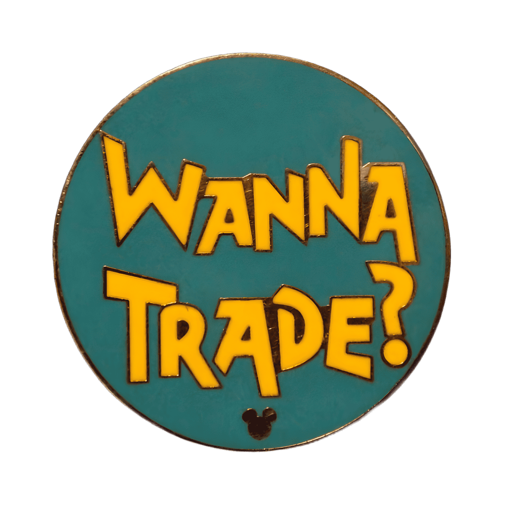 Wanna Trade? Disney pin