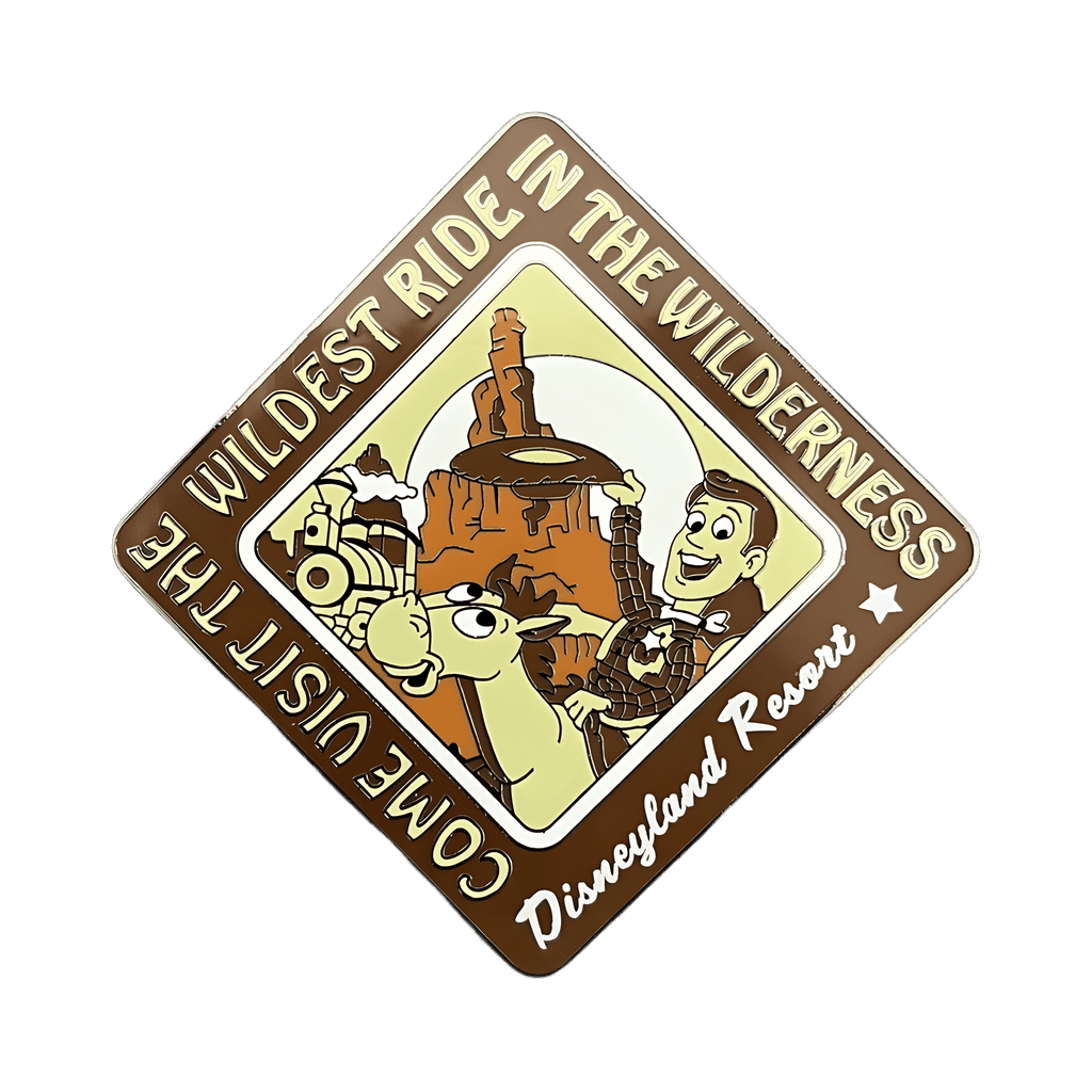 Come Visit the Wildest Ride in the Wilderness Disney pin