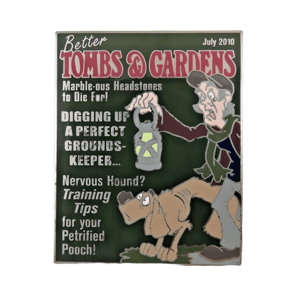 Better Tombs & Gardens Disney pin