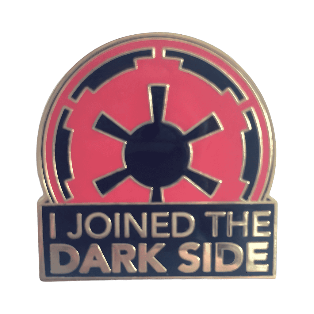 I Joined The Dark Side Disney pin