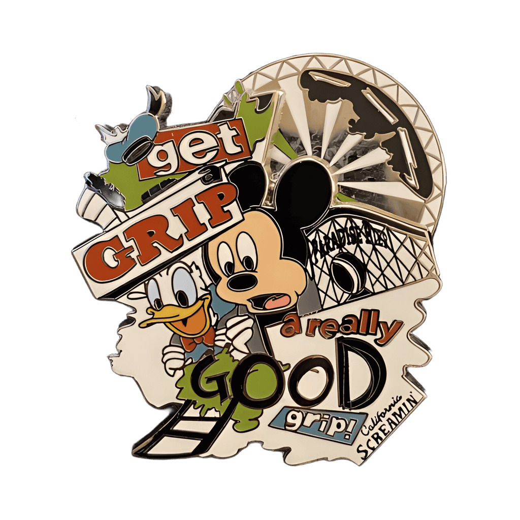 California Screamin' - Get a Grip, Get a Really Good Grip! Disney pin