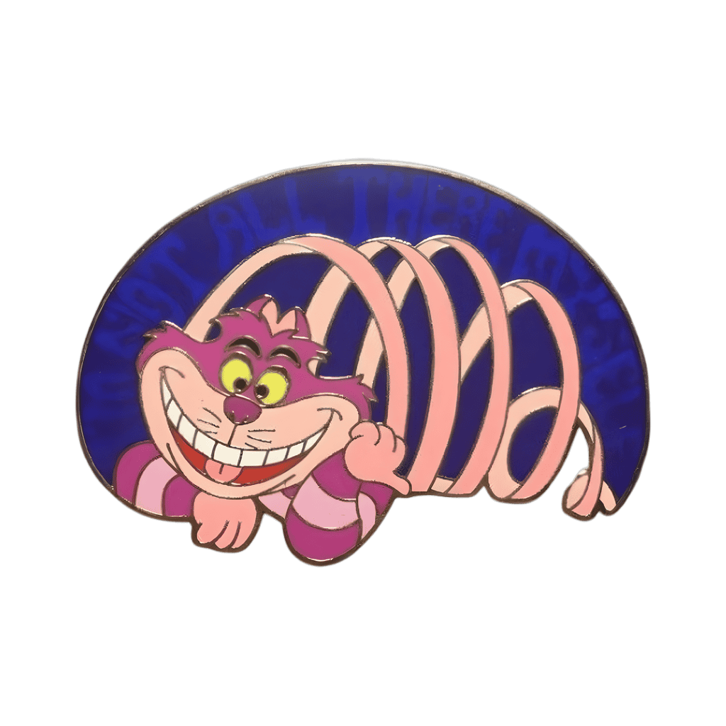Cheshire Cat - I'm Not All There Myself Disney pin
