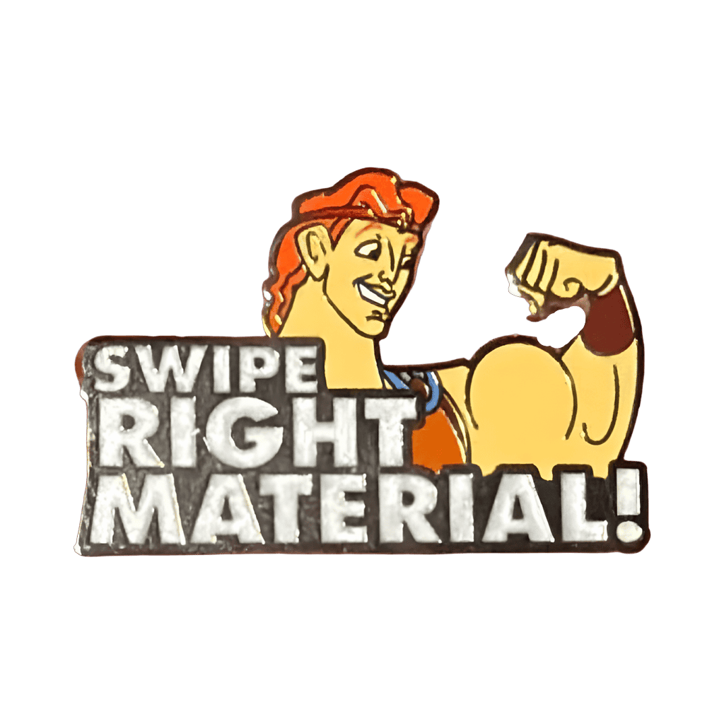 Swipe Right Material Disney pin