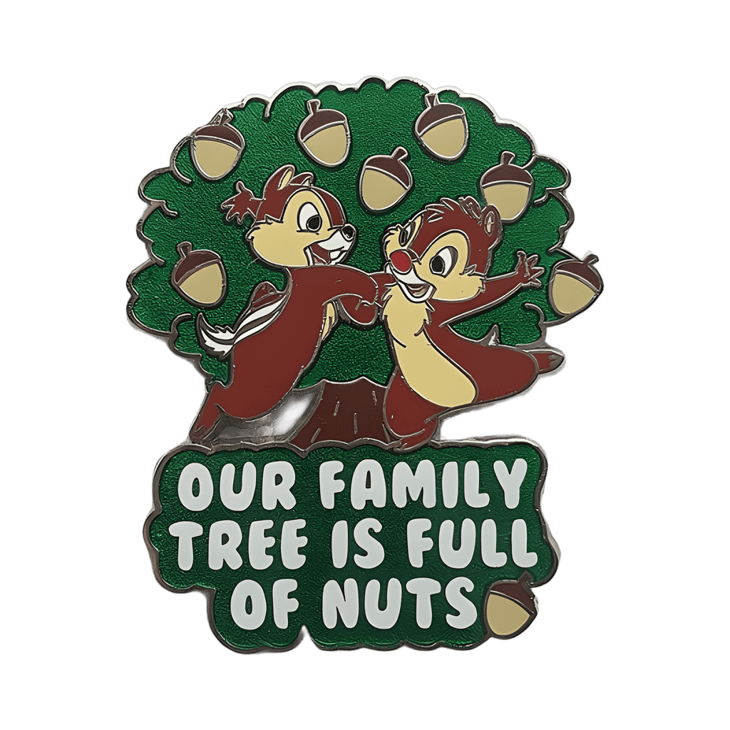 Our Family Tree is Full of Nuts - Chip and Dale Disney pin