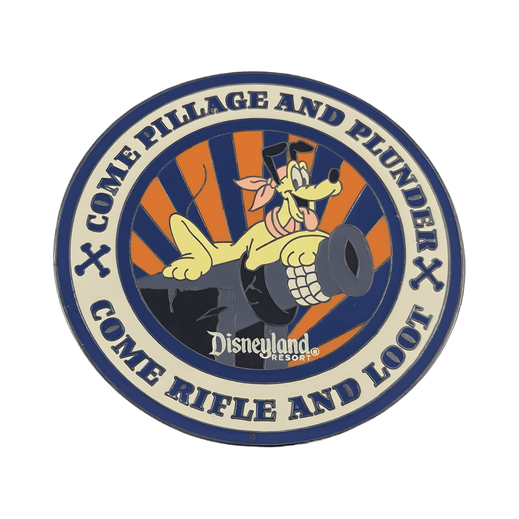 Come Pillage and Plunder Come Rifle and Loot Disney pin