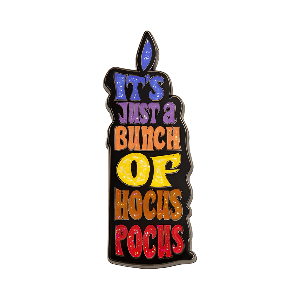 It's Just A Bunch of Hocus Pocus Disney pin