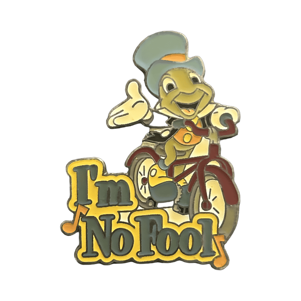 I'm No Fool - Jiminy Cricket Disney pin