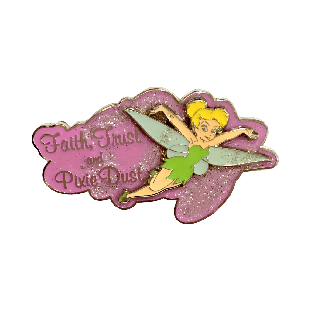 Faith, Trust and Pixie Dust Disney pin