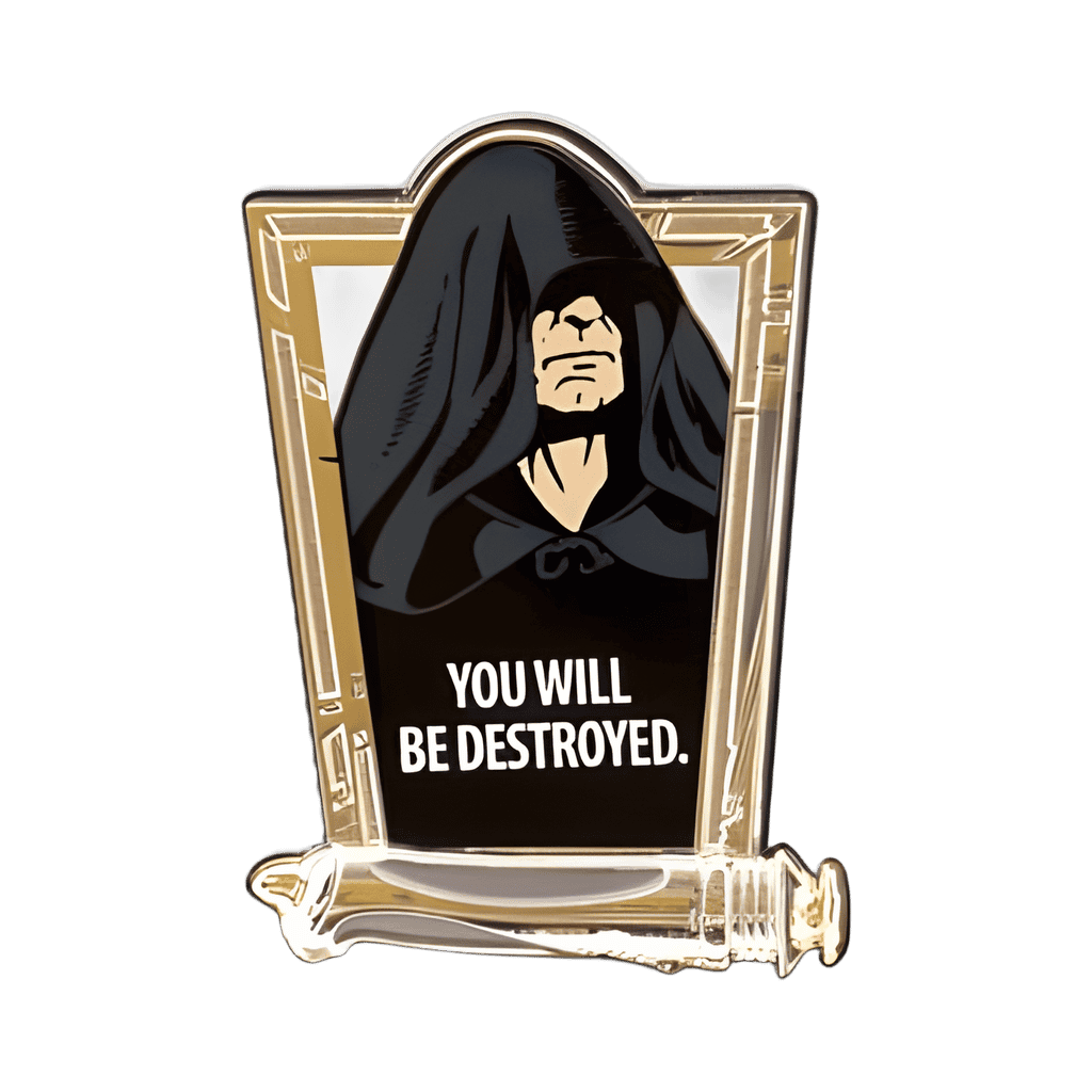 Emperor Palpatine you will be destroyed. Part of 5 pin set sculpted lightsaber Disney pin