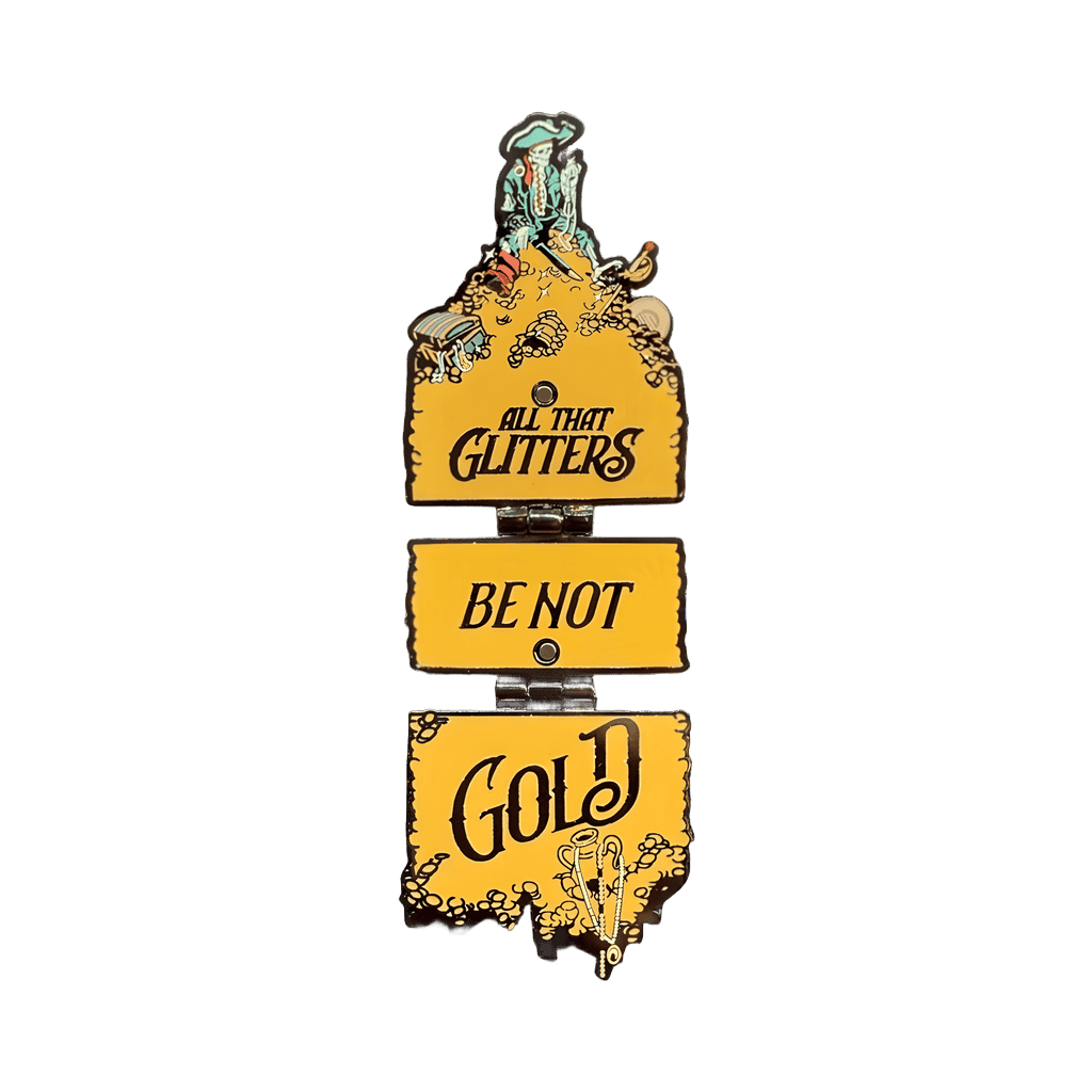 All That Glitters Be Not Gold Disney pin
