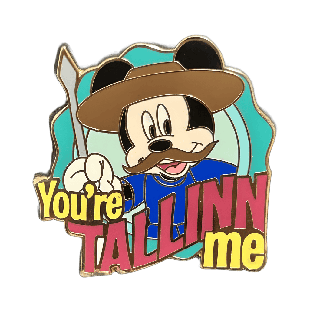 Mickey - You’re Tallinn Me Disney pin