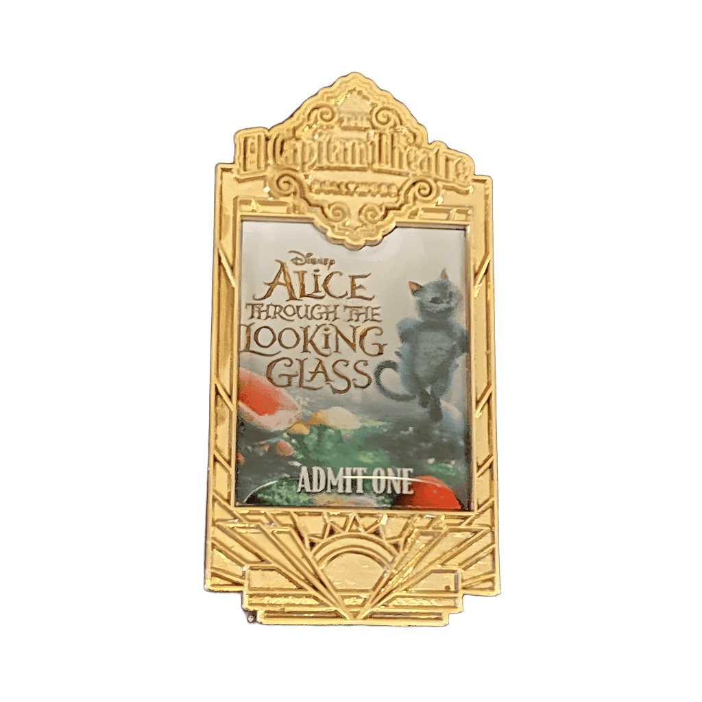 El Capitan Theatre Ticket Pin - Alice Through the Looking Glass Disney pin