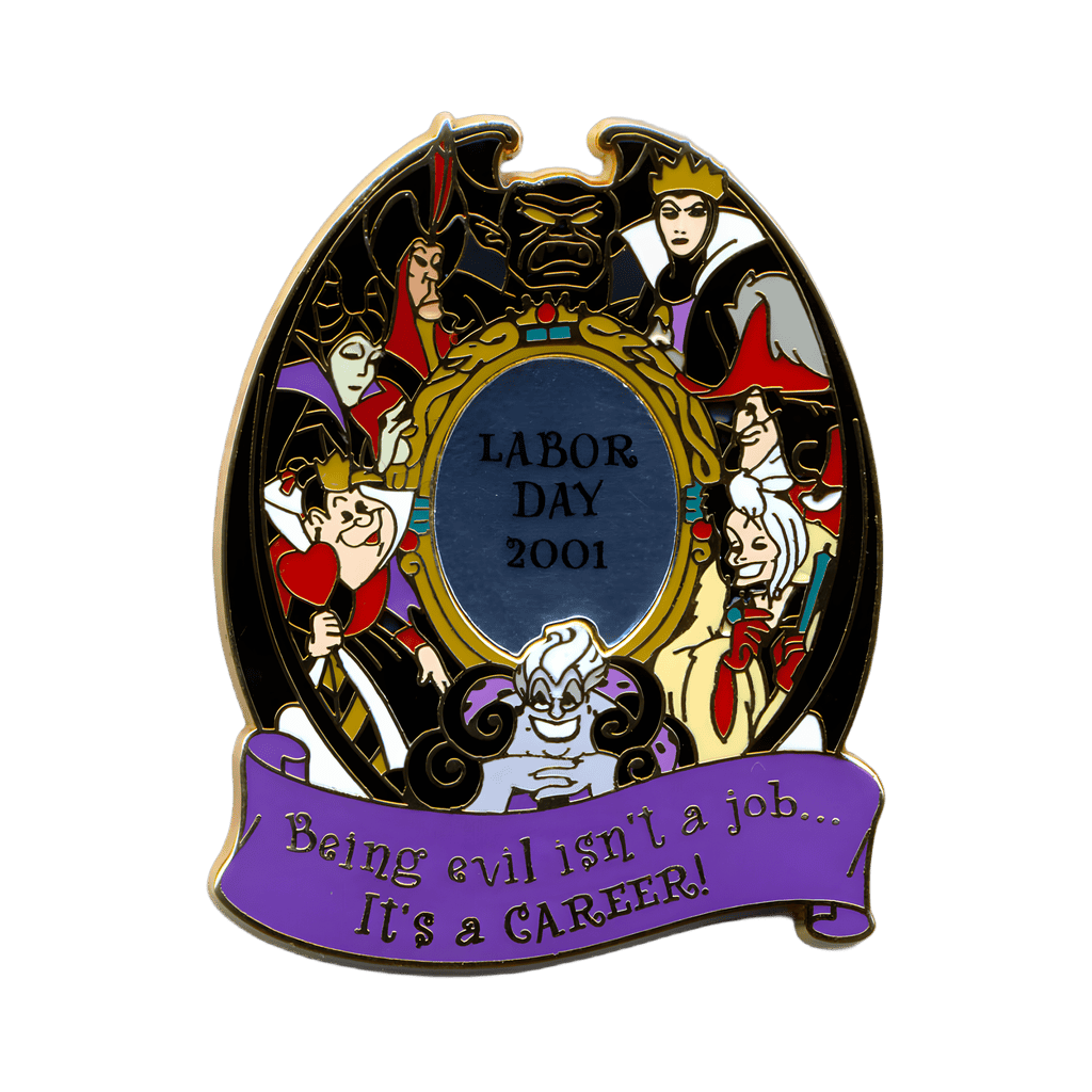 2001 - Villains - Being Evil Isn't a Job, It's A Career! Disney pin