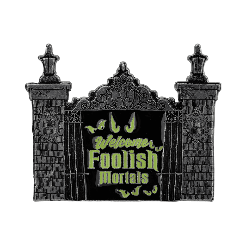 The Haunted Mansion Entrance Gate - Welcome Foolish Mortals Disney pin