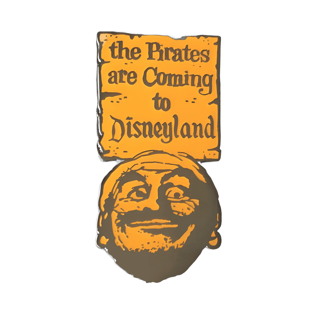 The pirates are coming to Disneyland Disney pin