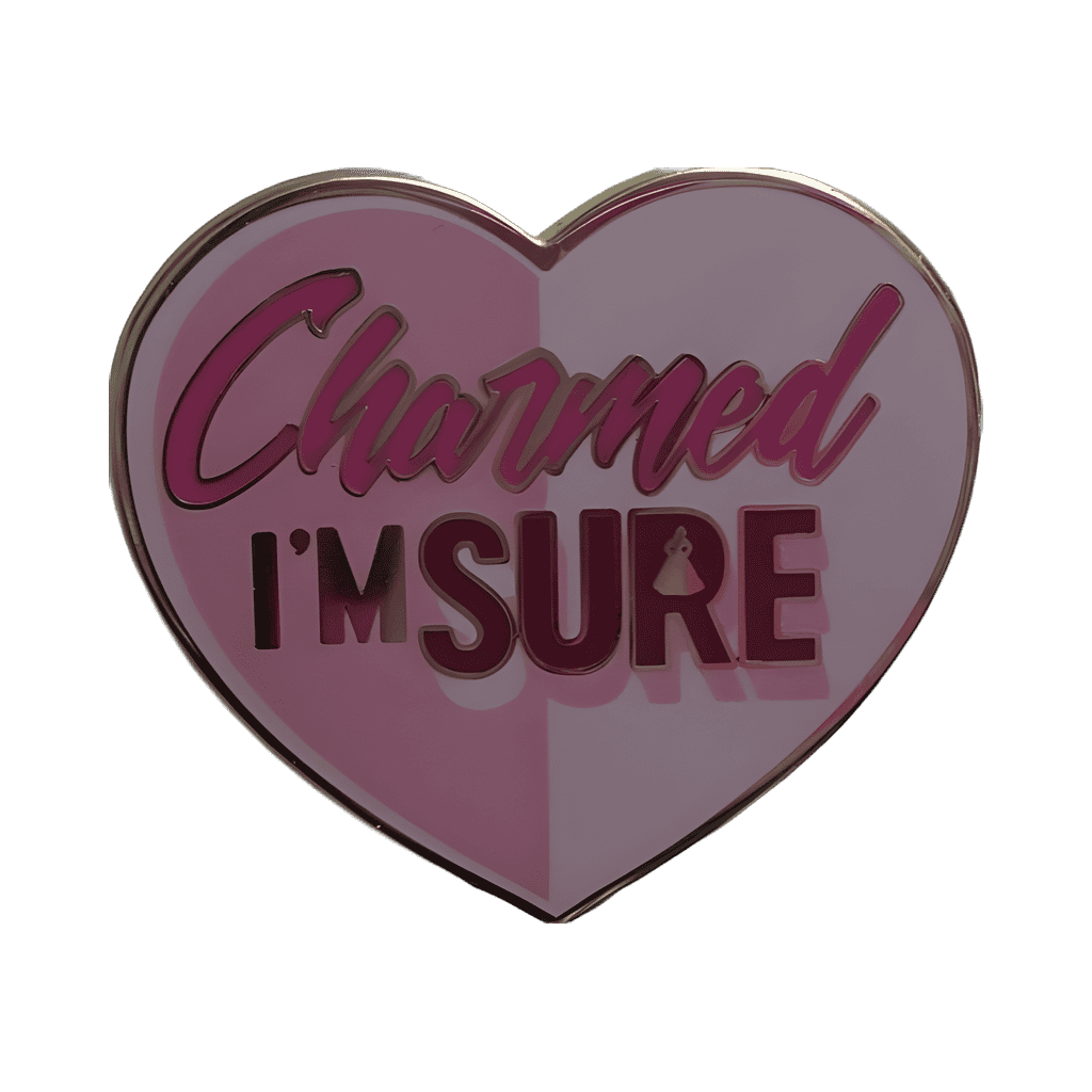 Charmed I'm Sure Disney pin